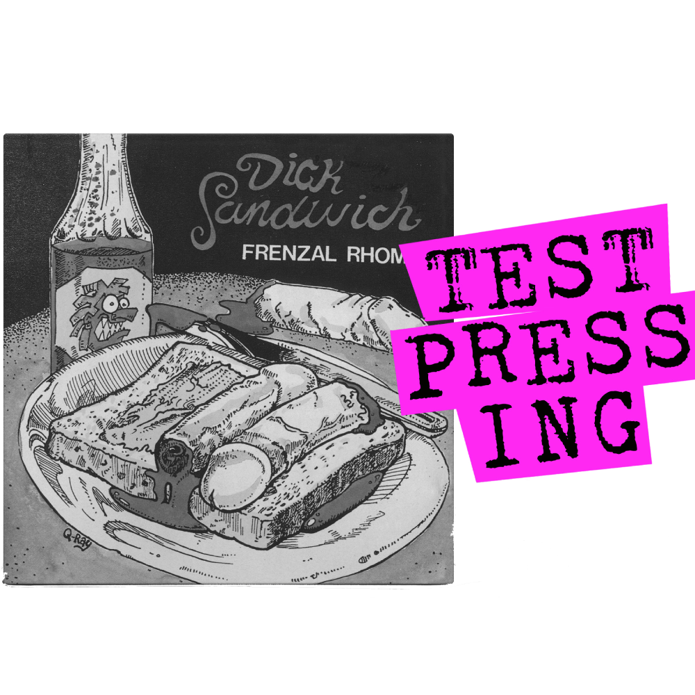 Dick Sandwich Remastered LP (Test Press)