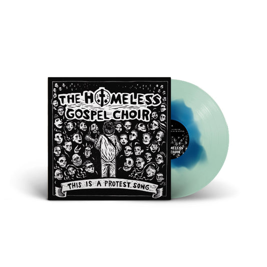 The Homeless Gospel Choir - This Is A Protest Song LP (Coke Bottle Clear Blob)