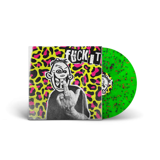 Fuck It LP (Paddy Wagon)