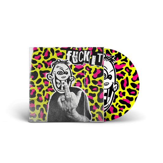Fuck It LP (Picture Disc)
