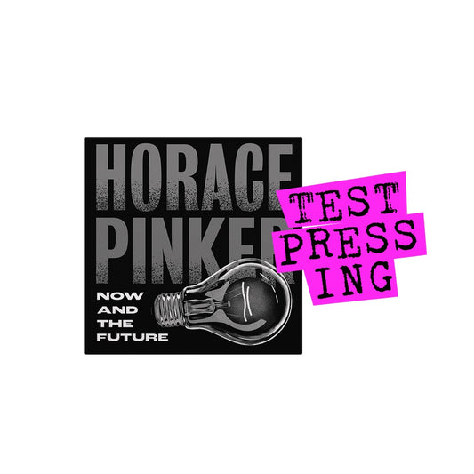 Horace Pinker - Now And The Future LP (Test Pressing)